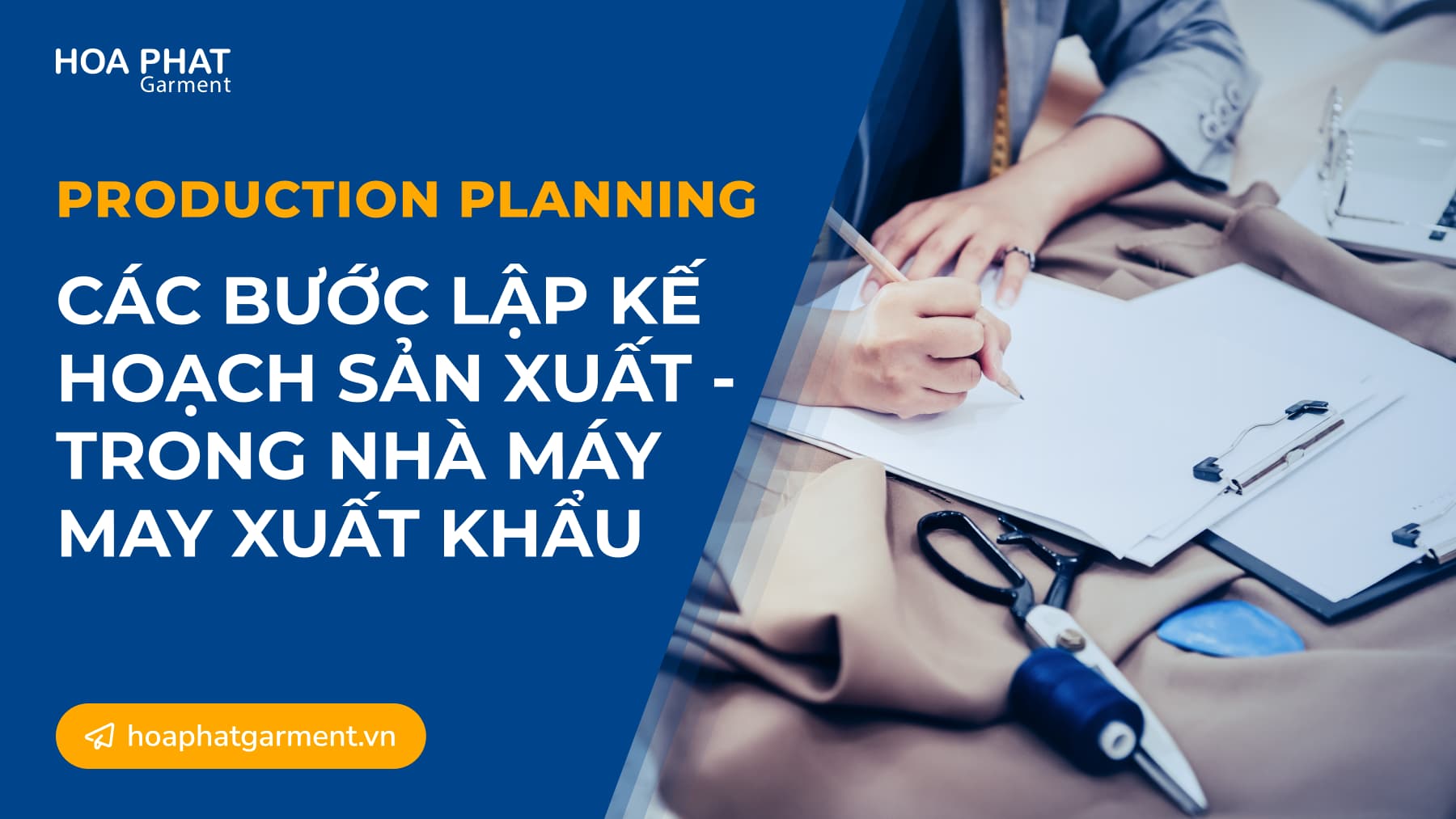 Cac buoc lap ke hoach san xuat may mac